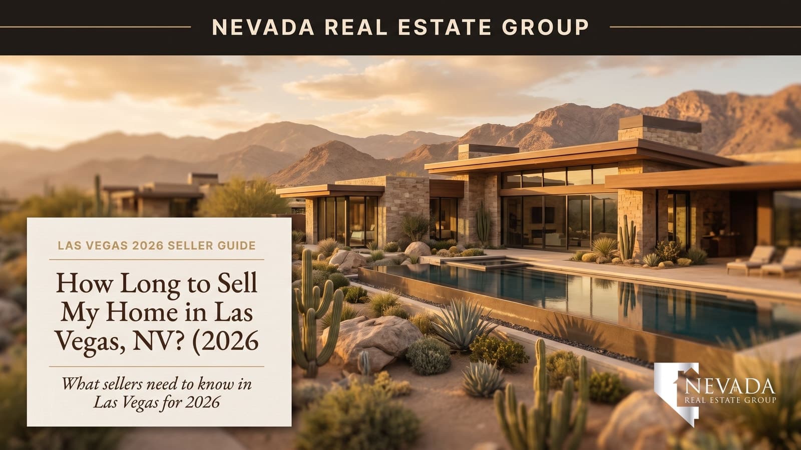 How Long to Sell My Home in Las Vegas, NV? (2026 Timeline Guide)